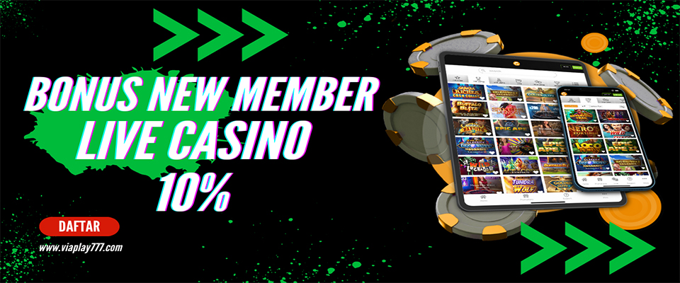 Bonus New Member Casino 10%